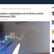Fuses e aquisies na Amrica Latina diminuem 23%